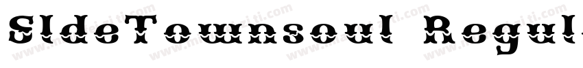 SldeTownsoul Regular字体转换
